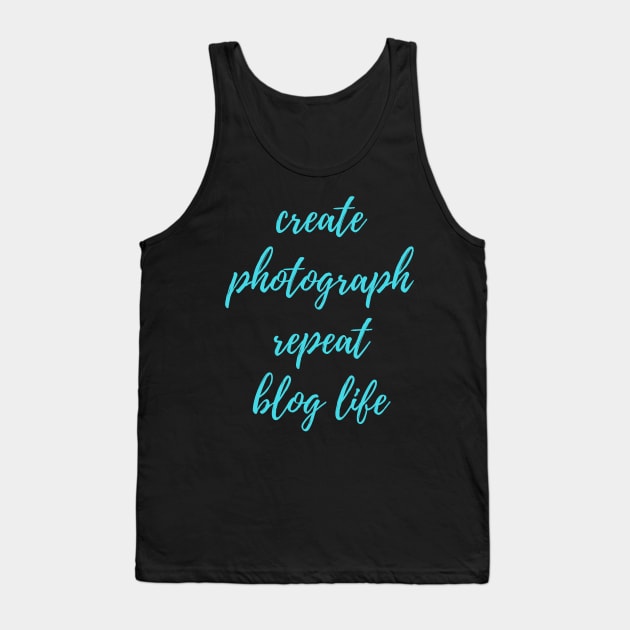 Blog Life Tank Top by winsteadwandering